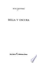 Bella Y Oscura