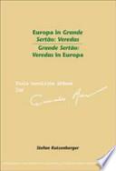 libro Europa In Grande Sertao: Veredas   Grande Sertao: Veredas In Europa disponible para descarga libro Europa In Grande Sertao: Veredas   Grande Sertao: Veredas In Europa