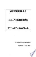 libro Guerrilla Reinserción Y Lazo Social disponible para descarga libro Guerrilla Reinserción Y Lazo Social