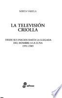 libro La Televisión Criolla disponible para descarga libro La Televisión Criolla