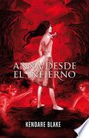Anna Desde El Infierno (anna Vestida De Sangre 2)