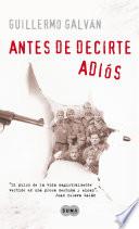 Antes De Decirte Adiós