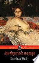 Autobiografía De Una Pulga (colección Romance Y Fantasía)