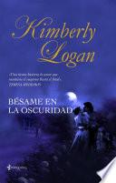 Bésame En La Oscuridad