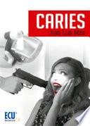 Caries