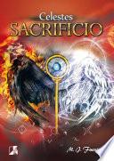 Celestes. Sacrificio