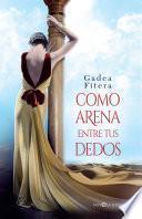 Como Arena Entre Tus Dedos
