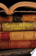 Cuentos De Magia Y Misterio