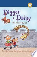 Digger Y Daisy Van Al Zoológico (digger And Daisy Go To The Zoo)