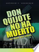 Don Quijote No Ha Muerto