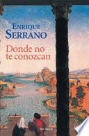 Donde No Te Conozcan