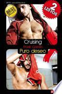 Duo Frank García: Cruising + Puro Deseo