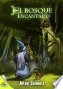 El Bosque Encantado