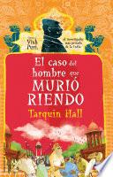 El Caso Del Hombre Que Murió Riendo