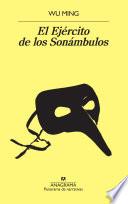 El Ejército De Los Sonámbulos