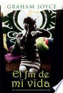 El Fin De Mi Vida