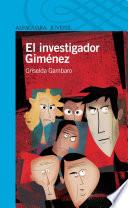 El Investigador Giménez