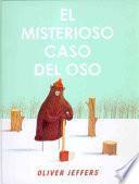 El Misterioso Caso Del Oso
