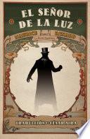 El Señor De La Luz