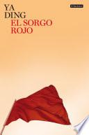 El Sorgo Rojo