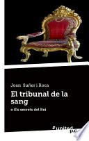 El Tribunal De La Sang