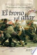 El Trono Y El Altar