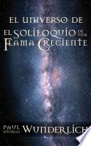 El Universo De La Saga De Una Flama Creciente