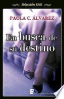En Busca De Su Destino (selección Rnr)