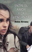 Entre El Amor Y La Venganza