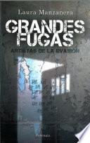 Grandes Fugas
