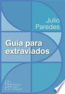 Guía Para Extraviados Y Otros Cuentos