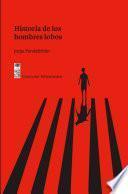 Historia De Los Hombres Lobos