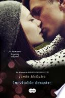 Inevitable Desastre (beautiful 2)