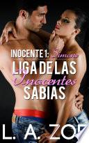 Inocente 1: Simone Liga De Las Inocentes Sabias