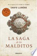 La Saga De Los Malditos