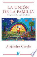La Unión De La Familia