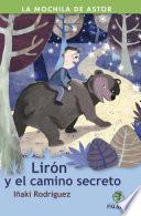 Lirón Y El Camino Secreto