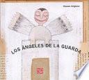 Los ángeles De La Guarda
