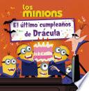Los Minions. El último Cumpleaños De Drácula