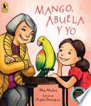 Mango, Abuela Y Yo