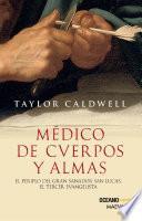 Médico De Cuerpos Y Almas