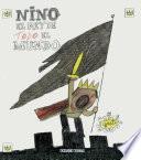 Nino El Rey De Todo El Mundo