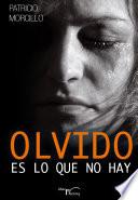 Olvido Es Lo Que No Hay