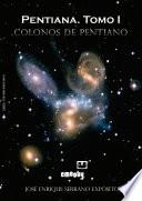 Pentiana Tomo I Colonos De Pentiano