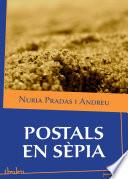 Postals En Sèpia