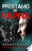 Préstamo De Rapiña