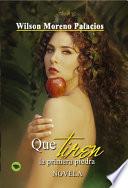 ¡…que Tiren La Primera Piedra!