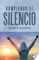 Rompiendo El Silencio