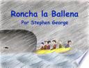 Roncha La Ballena