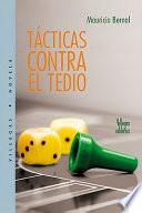 Tácticas Contra El Tedio